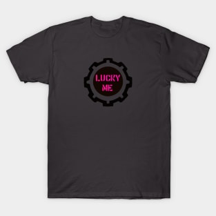 Pink Lucky Me Phrase in a Black Industrial Cog T-Shirt